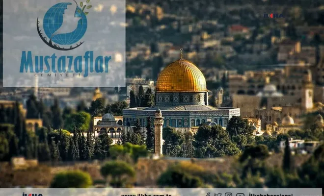 Mustazaflar Cemiyetinden Dünya Kudüs Günü mesajı 