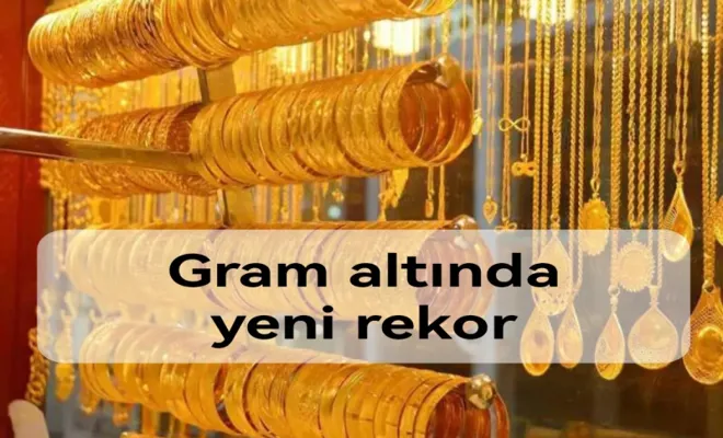 Gram altında yeni rekor 