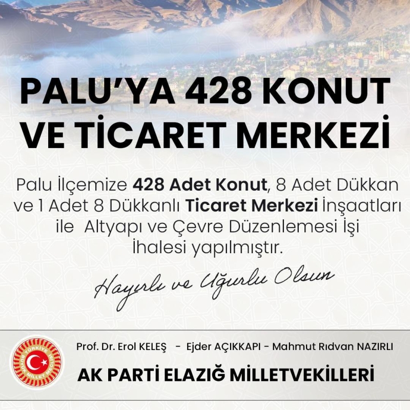 Palu'ya 428 Konut ve Ticaret Merkezi