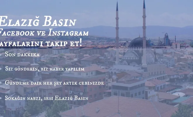 Elazığ Basın Sosyal Medyada Takipçileriyle Buluşuyor